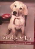 Marley e Eu  - John Grogan